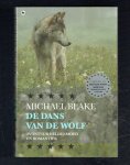 Blake, Michael - De dans van de wolf (Dances with wolves)