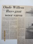 Oosterwijk, Bram - Groot en geil. krantenknipsel : Oude "Willem Ruys" gaat weer varen