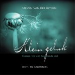Steven van der Heyden - Klein geluk