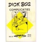 Mazure, Alfred - Dick Bos No. 33. Complicaties. Detective beeldverhaal Mazure, Alfred - Dick Bos No. 33. Complicaties. Detective beeldverhaal