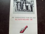 A.J.A.M. Bouwhuis e.a. - "1948 - Mariaschool voor R.K. ULO - R.K. MAVO Salland - 1988"