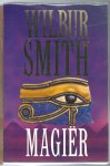 Smith, Wilbur - Magier