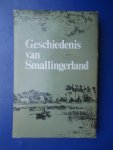 Schaik, P. van/Spahr van der Hoek, dr. J.J. (redactie) - Geschiedenis van Smallingerland