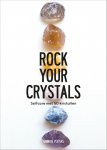 nvt, Hanneke Peeters - Rock Your Crystals