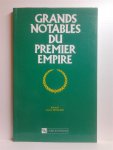 Bergeron Louis,  Chaussinand-Nogaret Guy, DEVOLDER Conny - Grands Notables du premier Empire. N° 28. Escaut (Belgique)