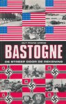 Arend, Guy Franz - Bastogne. De streep door de rekening. De slag om Bastogne. Chronologisch verslag van de slag om Bastogne met enkele indrukken.