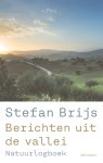 Stefan Brijs - Berichten uit de vallei