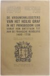 Z.M. Hereswitha - De vrouwenkloosters van het Heilig Graf in het Prinsbisdom Luik vanaf hun onstaan tot aan de Fransche Revolutie 1480 - 1798