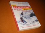 Michael Useem - The Leadership Moment Nine True Stories of Triumph and Disaster and Their Lessons for Us All