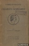 Gerhardt, Charles - Correspondance Charles Gerhardt. Tome I: Laurent et Gerhardt