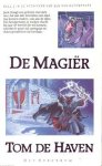 Haven, Tom de - De Kronieken van een Koningszwerver 2: De Magiër