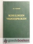 Ridder, Ds. C. de - Schuldigen vrijgesproken