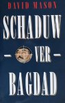 D. Mason - Schaduw over bagdad
