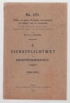 Stigter, P.J. - Dienstplichtwet en dienstweigeringswet