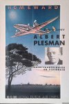 Leeuw, René de - Albert Plesman: Luchtvaartpionier en visionair Leeuw, René de - Albert Plesman: Luchtvaartpionier en visionair