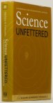 MCGUIRE, J.E., TUCHANSKA, B. - Science unfettered.  A philosophical study in sociohistorical ontology.