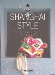 Taschen, Angelika - Shanghai Style