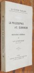 FONTAINE, A. P. LA. - La philosophie d' E. Durkheim. Deuxieme edition.