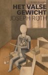 Joseph Roth - (1) Het Valse Gewicht