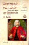Wagenaar, L. e.a. - Gouverneur van Imhoff op dienstreis in 1739