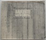 Beyer Ingrid e.a. - Bauleute und ihre Werke Widerspiegelungen in der bildenden Kunst der DDR Beyer Ingrid e.a. - Bauleute und ihre Werke Widerspiegelungen in der bildenden Kunst der DDR