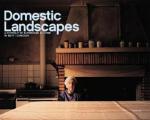 Asser, Saskia - Bert Teunissen: Domestic Landscapes / A Portrait of Europeans at Home