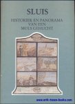 BERGHMANS JOS, BOLLEN JAN, DE BOULLE LUC,... - Sluis, historiek en panorama van een mols gehucht.