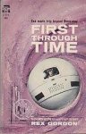 Gordon, Rex - First through Time