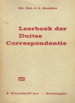 mr. drs. j.l. sanders, - leerboek der duitse correspondentie