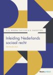 G.J.J. Heerma van Voss, B. Barentsen - Inleiding Nederlands sociaal recht
