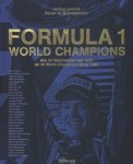 Rainer W. Schlegelmilch - Formula 1 World Champions