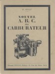 Apolit M. - Nouvel ABC du carburateur