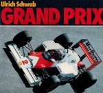 Schwab, Ulrich - Grand Prix 1985 -De Races om het Wereldkampioenschap