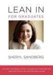 Sandberg, Sheryl - Lean In For Graduates