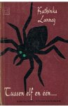 Lannoy, Kathinka - Tussen elf en een - een bundel spookverhalen Lannoy, Kathinka - Tussen elf en een - een bundel spookverhalen