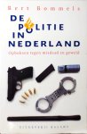 Bert Bommels - Politie In Nederland