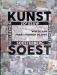 Kam, Wim de & Frans Stokhof de Jong - Beeldende kunstgeschiedenis Soest en Soesterberg: beschouwing over beeldende kunst in Soest en Soesterberg vóór 2000 en naslagwerk van kunstenaars die daar vóór 2000 hebben gewoond *GESIGNEERD*