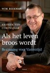 Wim Beekman - Als het leven broos wordt