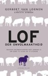Gerbert van Loenen - Lof der onvolmaaktheid - waarom zelfbeschikking niet genoeg is om goed te leven en te sterven Gerbert van Loenen - Lof der onvolmaaktheid - waarom zelfbeschikking niet genoeg is om goed te leven en te sterven