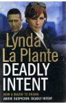 Plante, Lynda la - Deadly intent