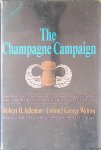Adleman, Robert H. & George Walton - The Champagne Campaign: The Spectacular Airborne Invasion that Turned the Tide of Battle in Southern France in 1944