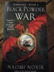 Novik, Naomi - Black Powder War / Temeraire, Book 3