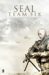Howard E. Wasdin, Stephen Templin - SEAL team six het inside verhaal van het Navy SEALs eliteteam dat Osama Bin Laden uitschakelde