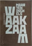 Maarten Inghels - Waakzaam Maarten Inghels - Waakzaam