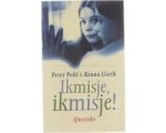 Pohl Peter, Gieth Kinna - Ik Mis Je Ik Mis Je Pohl Peter, Gieth Kinna - Ik Mis Je Ik Mis Je