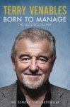 VENABLES, Terry - Born to Manage -The Autobiography