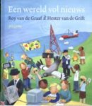 Graaf, R. van de - Een wereld vol nieuws