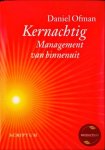 Daniel Ofman 63450 - Kernachtig: Management van binnenuit