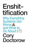 Cory Doctorow - Enshittification