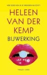 Heleen Van der Kemp - Bijwerking